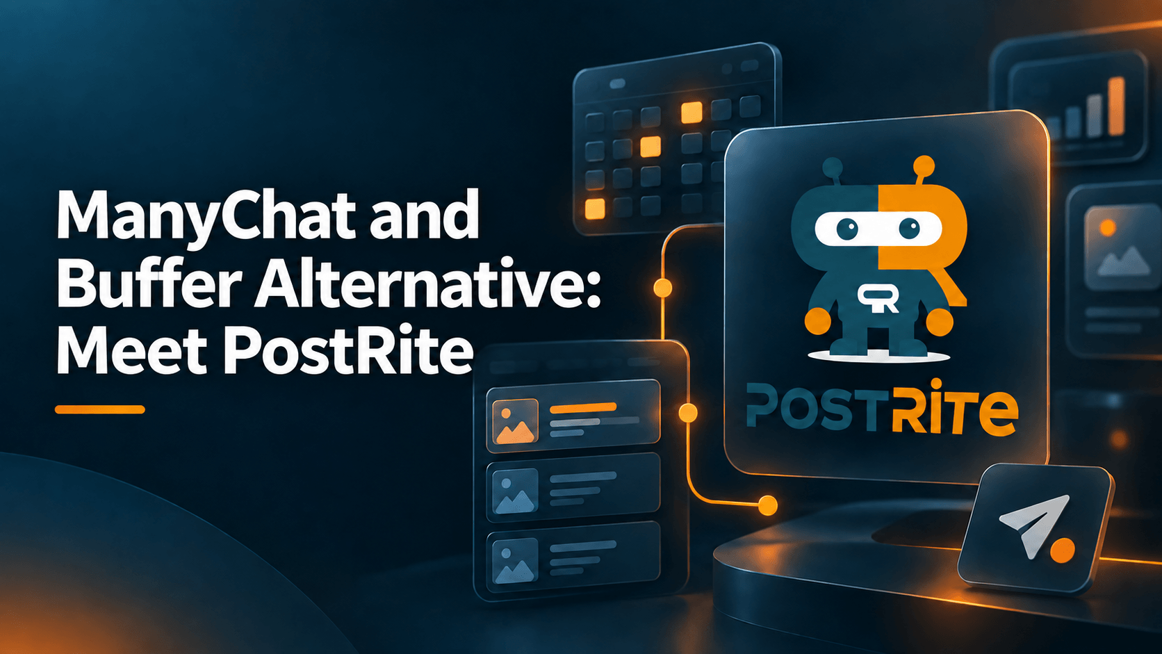 ManyChat and Buffer Alternative: Meet PostRite